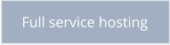 Full service hosting